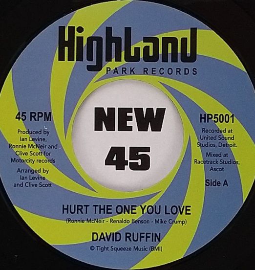 David Ruffin - Hurt The One You Love b/w Hurt The One You Love (Philadelphia Mix) - Highland Park Records 7"