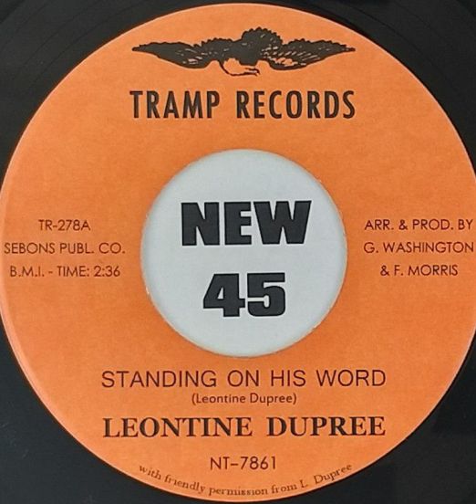 Leontine Dupree - Standing On His Word b/w Waiting For My Baby - Tramp 7"