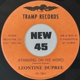 Leontine Dupree – Standing On His Word b/w Waiting For My Baby – Tramp 7″