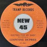 Leontine Dupree – Standing On His Word b/w Waiting For My Baby – Tramp 7″