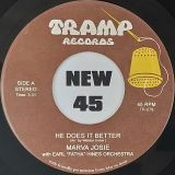 Marva Josie – He Does It Better b/w Scarborough Fair – Tramp 7″