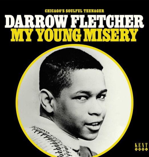 *BACK IN!* Darrow Fletcher - My Young Misery - Kent UK LP
