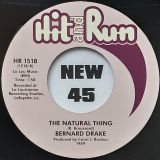 *BACK IN!* Bernard Drake – I’ve Been Untrue b/w The Natural Thing – Hit & Run 7″