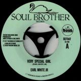 Earl White Jr – Very Special Girl b/w Never Fall In Love Again – Soul Brother 7″
