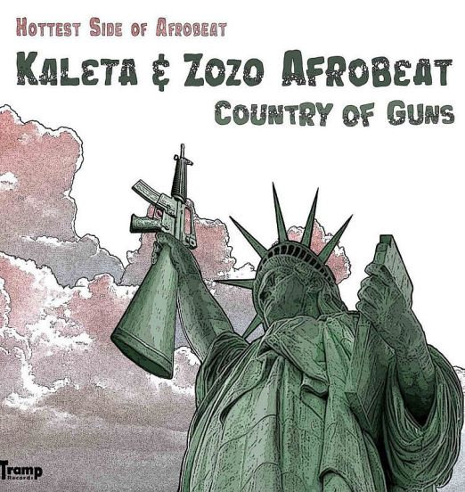 Kaleta & Zozo Afrobeat - Country Of Guns - Tramp LP