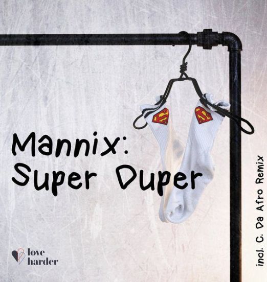 Mannix - Super Duper - Love Harder 12"