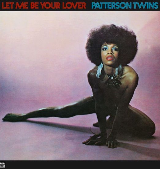 Patterson Twins - Let Me Be Your Lover - Acid Jazz LP
