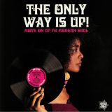 The Only Way Is Up! – Outta Sight LP