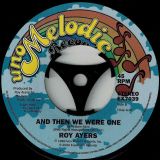 Roy Ayers – Everybody b/w And Then We Were One – Expansion UK 7″
