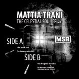 Mattia Trani – The Celestial Soul Ep – Minimalsoul 12″
