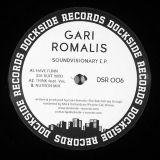 Gari Romalis – Soundvisionary EP – Dockside 12″
