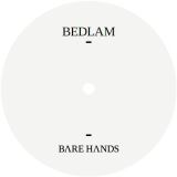 Bedlam – MИP (MIR) EP – Bare Hands 12″