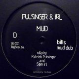 Pulsinger & Irl – Mud – Big Beak 2×12″