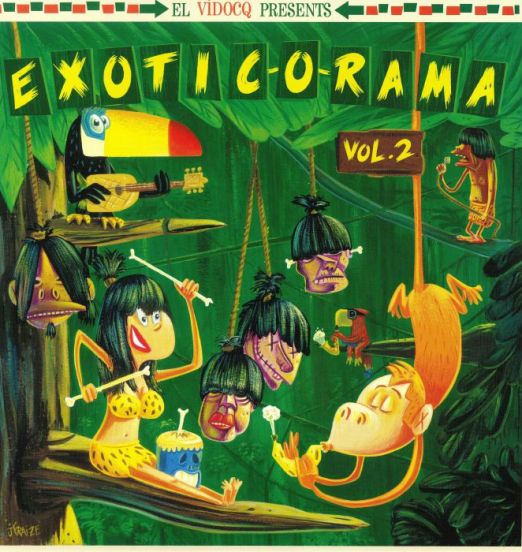 V.A. - Exotic-O-Rama Vol. 2 - Jukebox Music Factory LP+CD