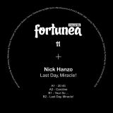 Nick Hanzo  – Last Day Miracle – forTunea 12″