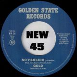 Gold – No Parking b/w No Parking (Alternate Version) – Ace 45th Anniversary 7″
