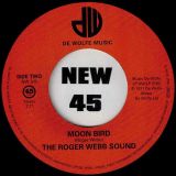 Rubba – Way Star b/w The Roger Webb Sound- Moon Bird – Ace 45th Anniversary 7″
