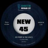 Ike Perry & The Lyrics – God Must’ve Sent You To Me b/w I Am Just A Man – North Broad St 7″