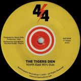 The Tigers Den – North East Groove b/w North East 90’s Dub – 4Quarti IT 7″