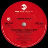Brenda Boykin – Love Is In Town (Edit) b/w Hard Swing Travellin’ Man – One World 7″