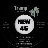 George & The Highlanders – The Hawk b/w Smoking Bananas – Tramp 7″