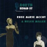 Rose Marie McCoy & Helen Miller – Teardrops And Heartaches b/w Bruce Cloud  – Where Did It All Go Wrong – North Broad St 7″