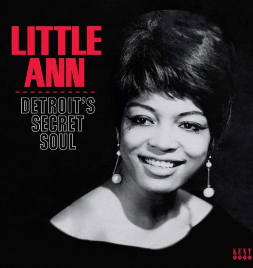 Little Ann - Detroit's Secret Soul - Kent CD