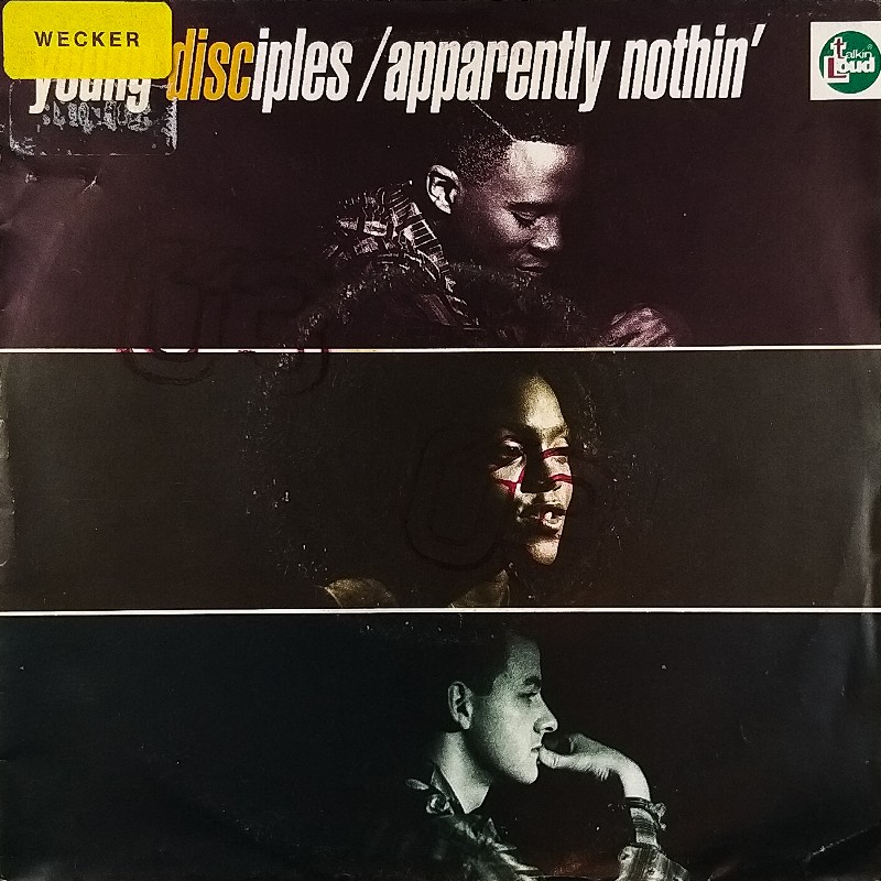 Young Disciples ‎ - Apparently Nothin' (Edit) b/w Soul River Edit