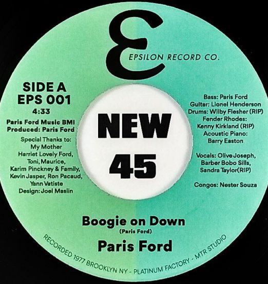 Paris Ford - Boogie Down b/w You Asked For It (Come & Freak With Me) - Epsilon 7"