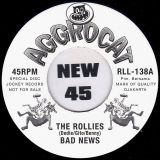 The Rollies – Bad News b/w Alamku – Aggrocat INDO DJ 7″