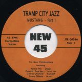 The New Philadelphians – Mustang Part 1 b/w Part 2 – Tramp 7″