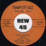The New Philadelphians – Mustang Part 1 b/w Part 2 – Tramp 7″