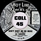 Al Greene – Get Yourself Together b/w Don’t Hurt Me No More – Hot Line 7″