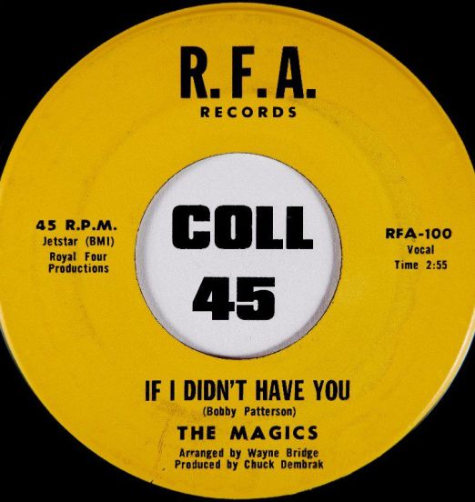 The Magics - Let’s Boogaloo b/w If I Didn’t Have You - R.F.A 7"