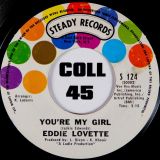 Eddie Lovette – Too Experienced b/w You’re My Girl – Steady 7″
