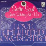 The Love Unlimited Orchestra – Satin Soul b/w Just Living It Up – Philips  7″