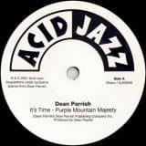 Dean Parrish - It's Time - Purple Mountain Majesty b/w Purple Mountain Majesty - Acid Jazz 7"