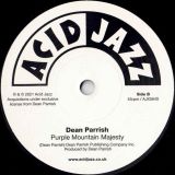 Dean Parrish – It’s Time – Purple Mountain Majesty b/w Purple Mountain Majesty – Acid Jazz 7″