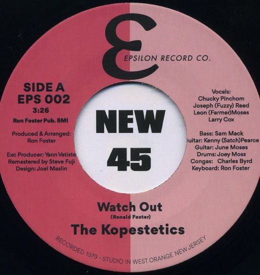 The Kopestetics - Watch Out b/w Don't Put Offa Day - Epsilon 7"