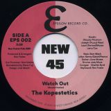 The Kopestetics – Watch Out b/w Don’t Put Offa Day – Epsilon 7″