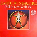 Earth, Wind & Fire – Fall In Love With Me (Long Version) b/w Lady Sun – CBS NL 12″
