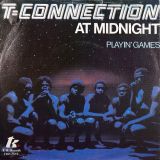 T-Connection – At Midnight b/w Playin´ Games – T.K. 7″