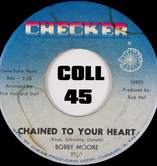 Bobby Moore - Chained To Your Heart b/w Reaching Out - Checker 7"