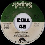 The Fatback Band – Double Dutch b/w Spank The Baby – Spring 7″