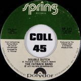 The Fatback Band – Double Dutch b/w Spank The Baby – Spring 7″
