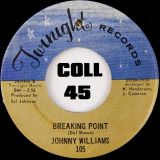 Johnny Williams – Breaking Point b/w Women – Twinight 7″