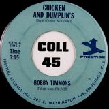 Bobby Timmons – Chicken And Dumplin’s b/w Telephone Song – Prestige 7″
