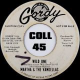 Martha & The Vandellas – Wild One b/w Dancing Slow – Gordy 7″