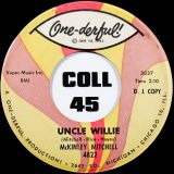 McKinley Mitchell – Uncle Willie b/w Tell It Like It Is – One-Derful 7″
