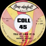McKinley Mitchell – Uncle Willie b/w Tell It Like It Is – One-Derful 7″